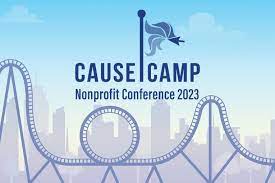 Graphic of a roller coaster and the text Cause Camp Nonprofit Conference 2023.